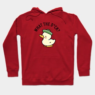 What the Duck Hoodie